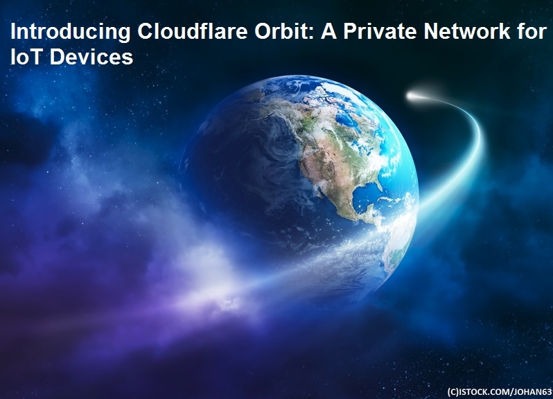 سرویس جدید شرکت CloudFlare از دستگاه‌های اینترنت اشیا محافظت می‌کند